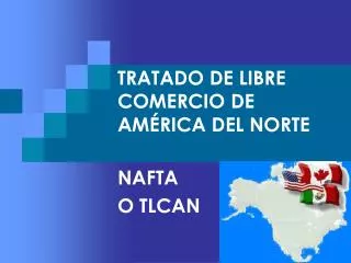 tratado de libre comercio de am rica del norte