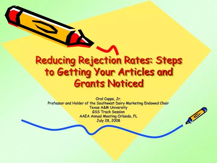 reducing rejection rates steps to getting your articles and grants noticed