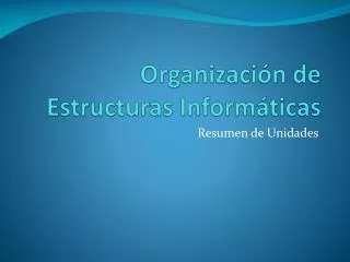 organizaci n de estructuras inform ticas