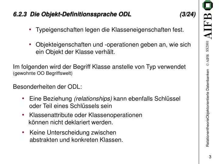 6 2 3 die objekt definitionssprache odl 3 24