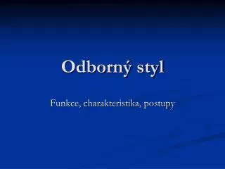 odborn styl