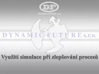 vyu it simulace p i zlep ov n proces