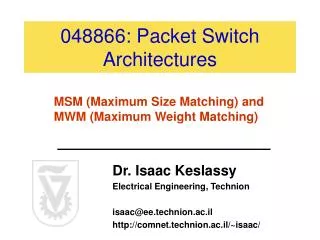 048866: Packet Switch Architectures