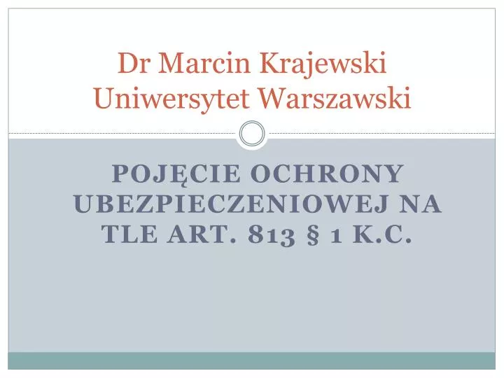 dr marcin krajewski uniwersytet warszawski
