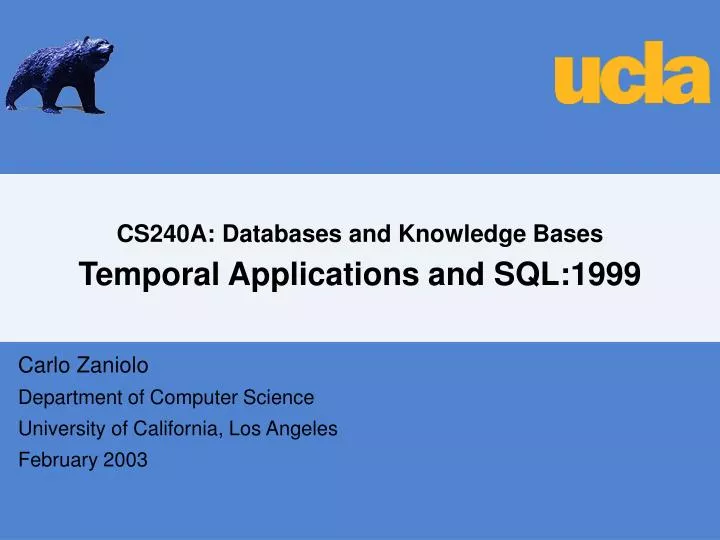 cs240a databases and knowledge bases temporal applications and sql 1999
