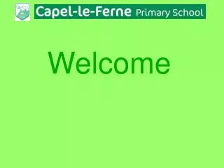 welcome