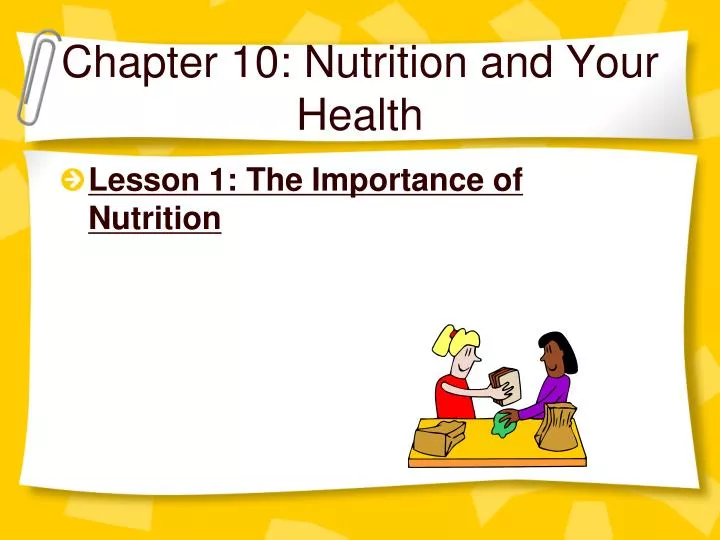 chapter 10 nutrition and your health