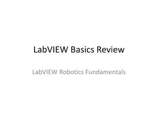 LabVIEW Basics Review