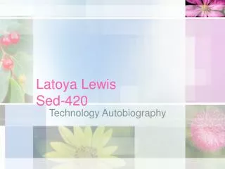 Latoya Lewis Sed-420
