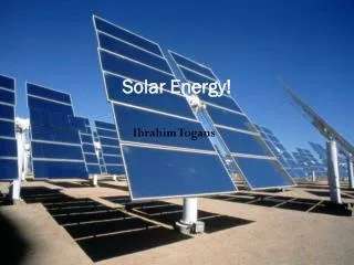 Solar Energy!