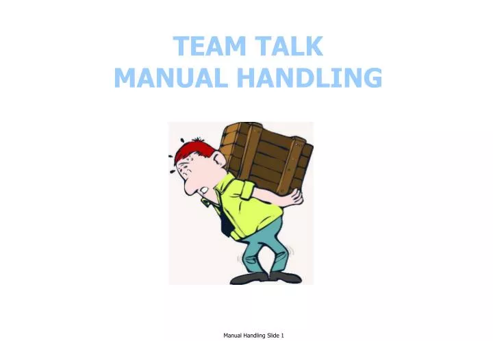 team talk manual handling