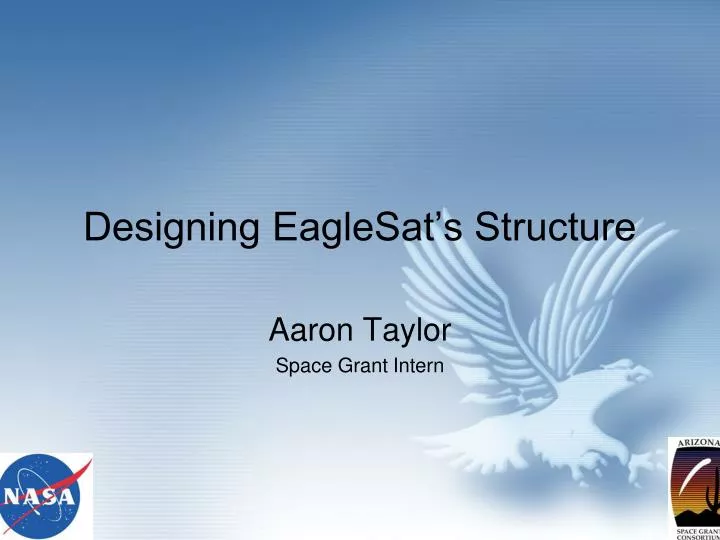 designing eaglesat s structure