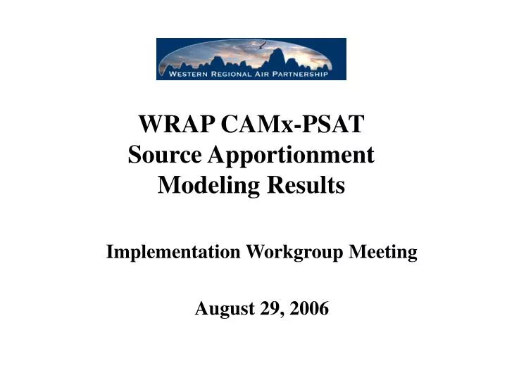 wrap camx psat source apportionment modeling results