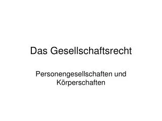 das gesellschaftsrecht