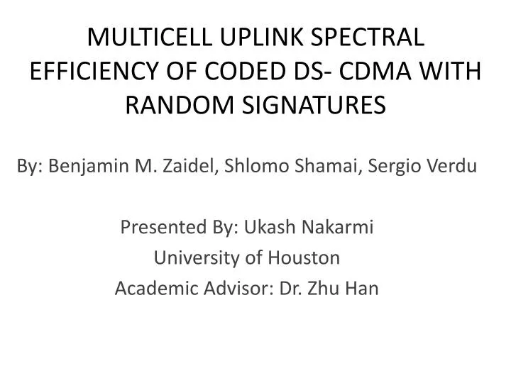 multicell uplink spectral efficiency of coded ds cdma with random signatures