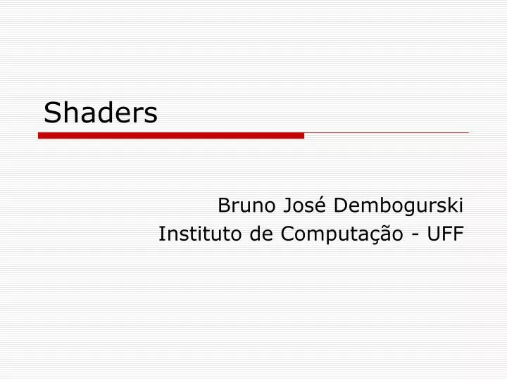 shaders