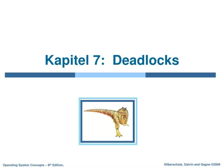 kapitel 7 deadlocks