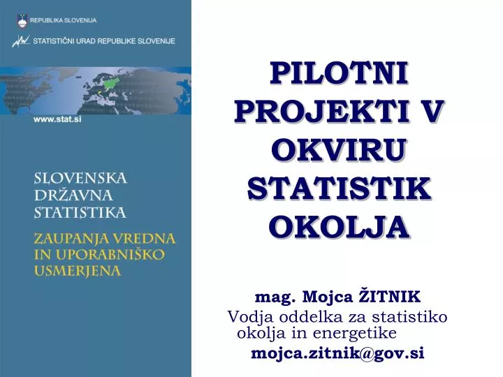 pilotni projekti v okviru statistik okolja