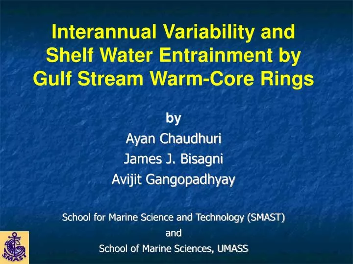 interannual variability and shelf water entrainment by gulf stream warm core rings
