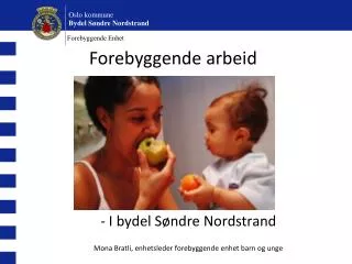 forebyggende enhet