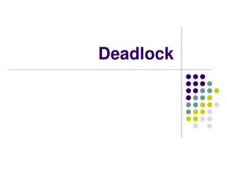 deadlock