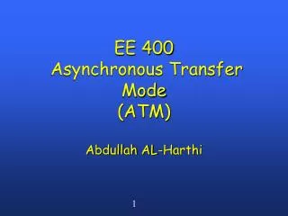 ee 400 asynchronous transfer mode atm