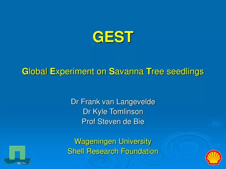 gest g lobal e xperiment on s avanna t ree seedlings
