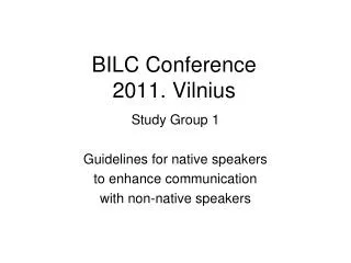 BILC Conference 2011. Vilnius