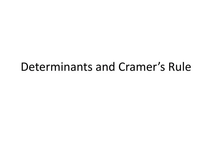 determinants and cramer s rule
