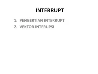 interrupt