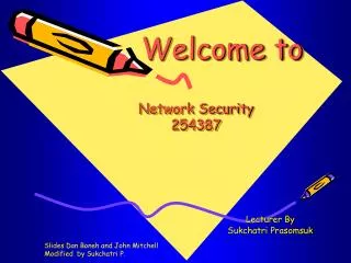 Welcome to Network Security 254387