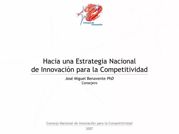 hacia una estrategia nacional de innovaci n para la competitividad