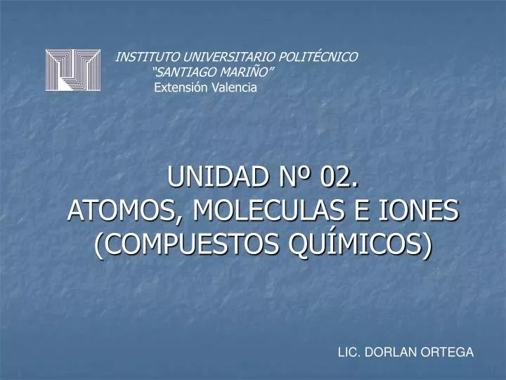 unidad n 02 atomos moleculas e iones compuestos qu micos