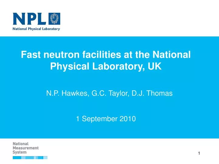 fast neutron facilities at the national physical laboratory uk