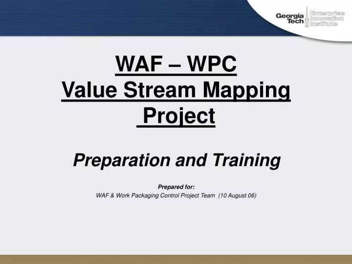 waf wpc value stream mapping project preparation and training