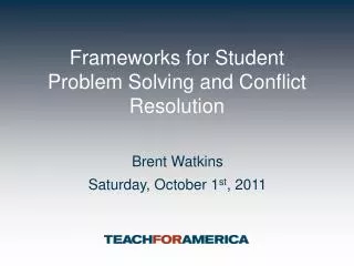 Frameworks for Student Problem Solving and Conflict Resolution