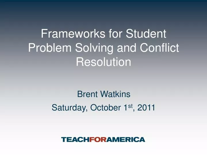 frameworks for student problem solving and conflict resolution