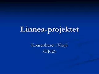 linnea projektet