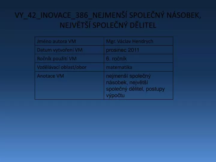 vy 42 inovace 386 nejmen spole n n sobek nejv t spole n d litel