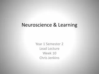Neuroscience &amp; Learning