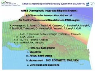 AIRES (Atmospheric Integrated REgional System)