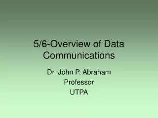 5/6-Overview of Data Communications