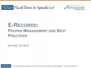E-Records: Proper Management and Best Practices