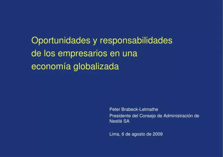oportunidades y responsabilidades de los empresarios en una econom a globalizada
