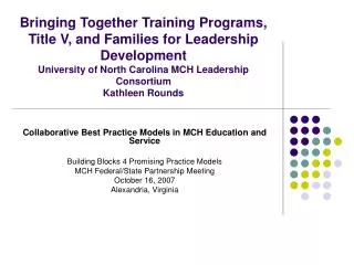Collaborative Best Practice Models in MCH Education and Service