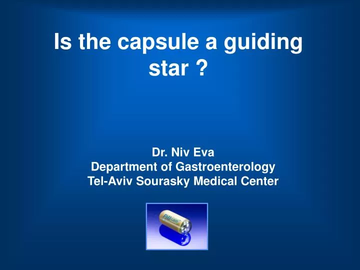 is the capsule a guiding star