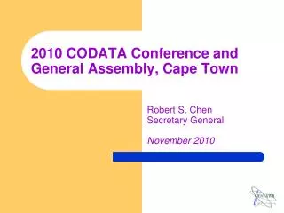 2010 CODATA Conference and General Assembly, Cape Town