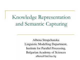 Knowledge Representation and Semantic Capturing