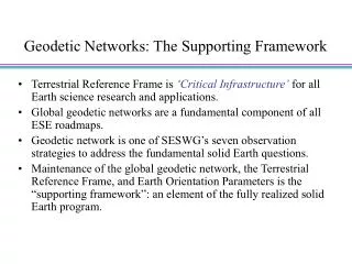 Geodetic Networks: The Supporting Framework