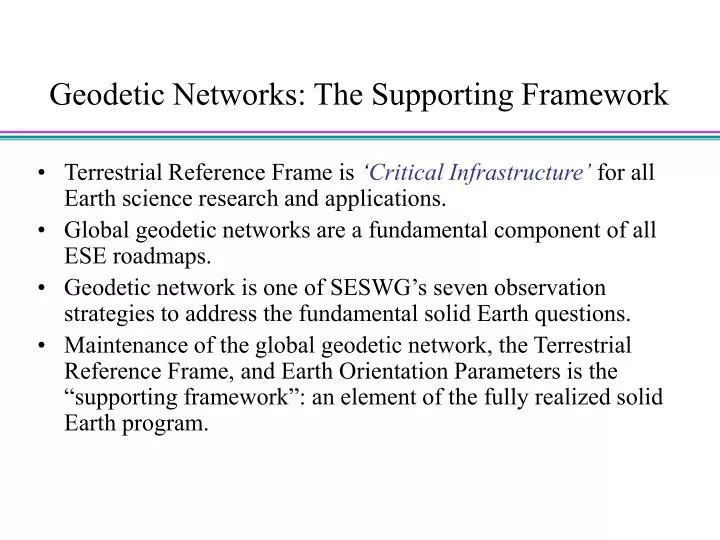 geodetic networks the supporting framework